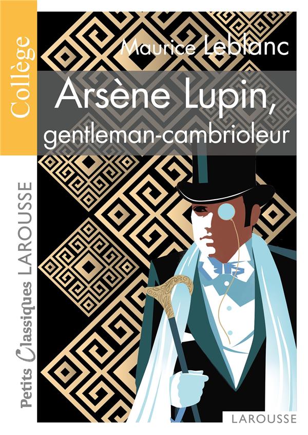 Arsène Lupin, gentleman-cambrioleur