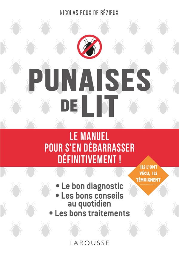 Punaises de lit : le guide pour s'en débarrasser définitivement !