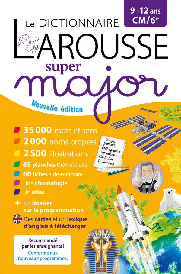 Le dictionnaire Larousse super major ; CM, 6e