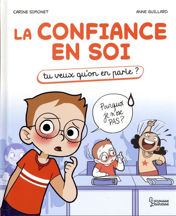 La confiance en soi : tu veux qu'on en parle ?