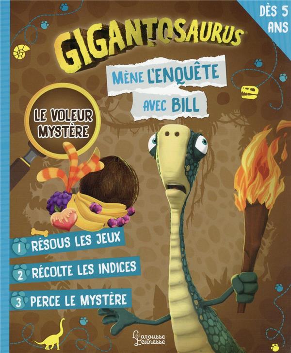 Gigantosaurus : mène l'enquête avec Bill
