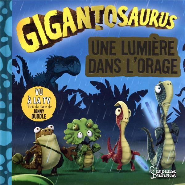 Gigantosaurus : une lumière dans l'orage