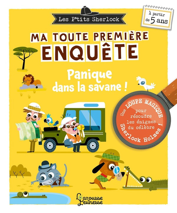 Les P'tits Sherlock : ma toute première enquête Tome 3 : panique dans la savane !