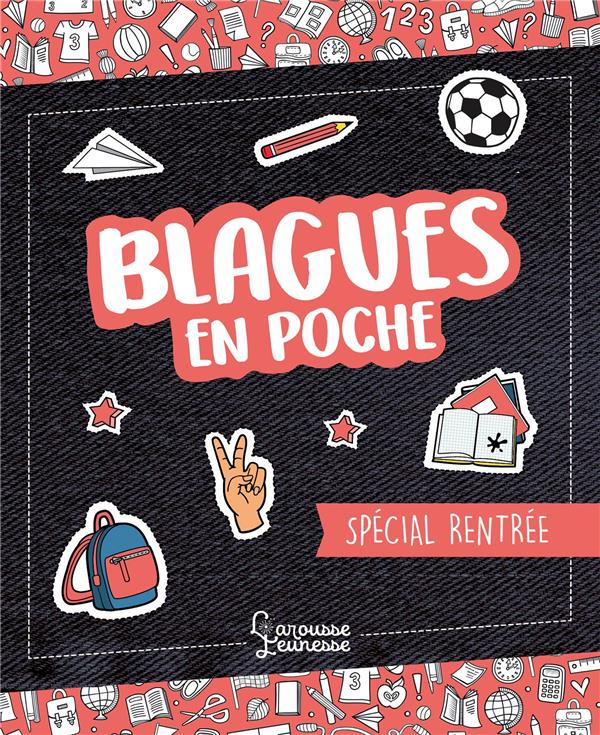 Blagues en poche : spécial rentrée
