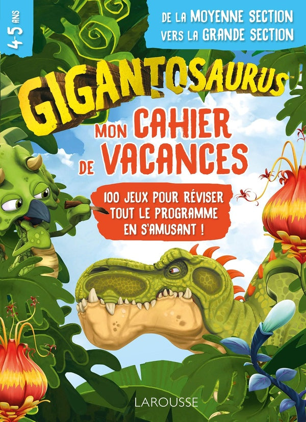 Mon cahier de vacances Gigantosaurus ; de la MS à la GS