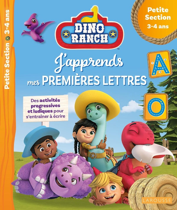Dino ranch ; j'apprends mes premières lettres ; petite section