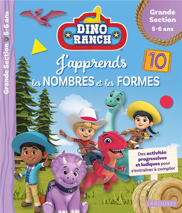 Dino ranch ; j'apprends les nombres et les formes ; grande section