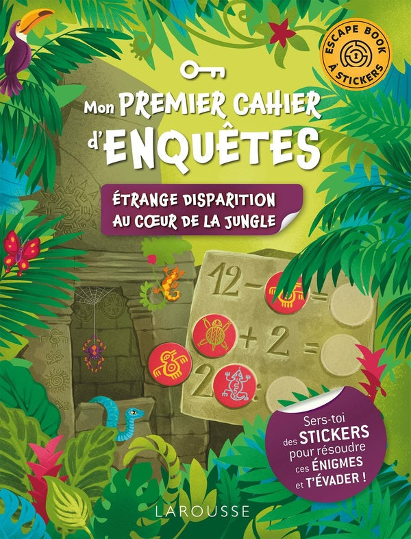 Escape book à stickers ; mon premier cahier d'enquêtes ; étrange disparition au coeur de la jungle
