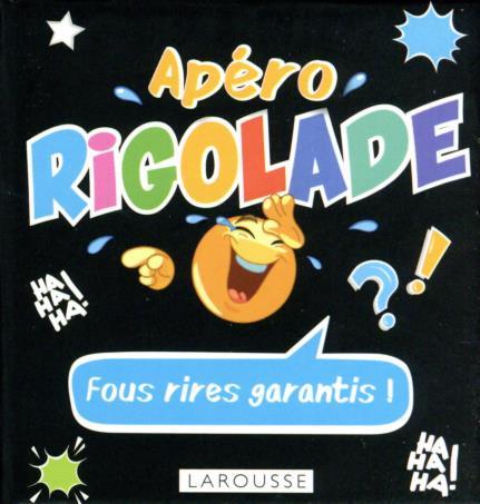 Apéro rigolade