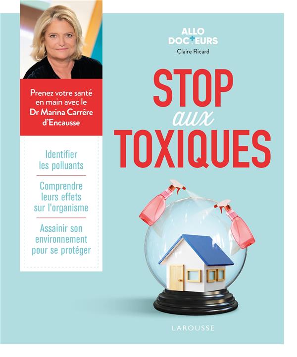 Allo docteurs : stop aux toxiques