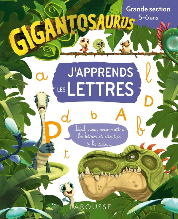 Gigantosaurus ; j'apprends les lettres ; GS