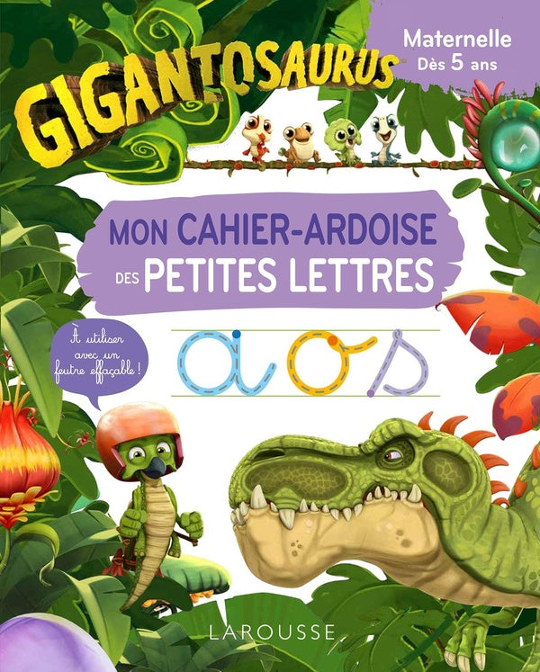 Gigantosaurus ; mon cahier-ardoise des petites lettres