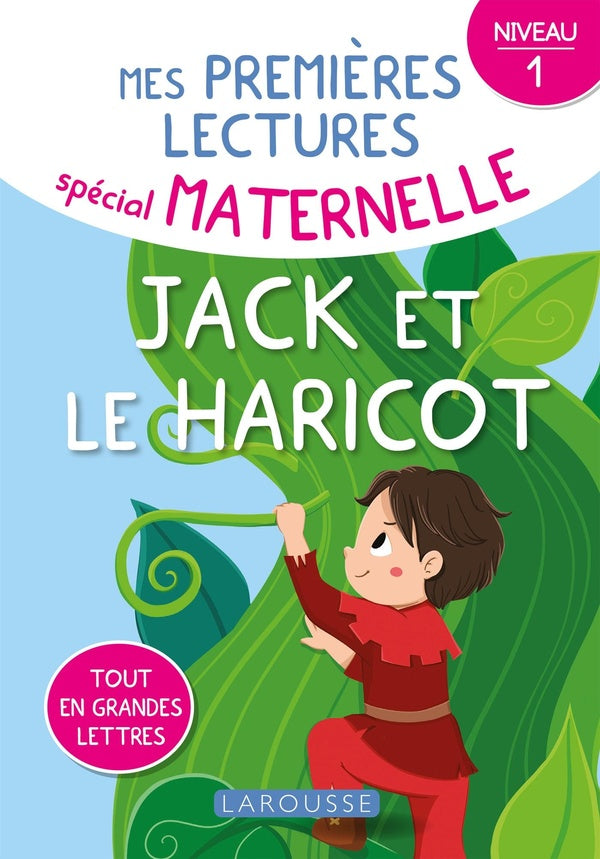 Mes premières lectures spécial maternelle ; Jack et le haricot