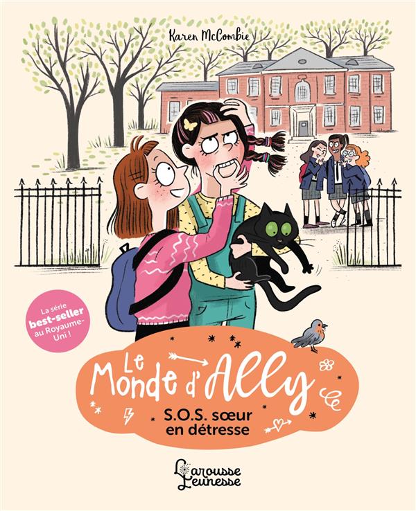 Le monde d'Ally Tome 3 : S.O.S. soeur en détresse