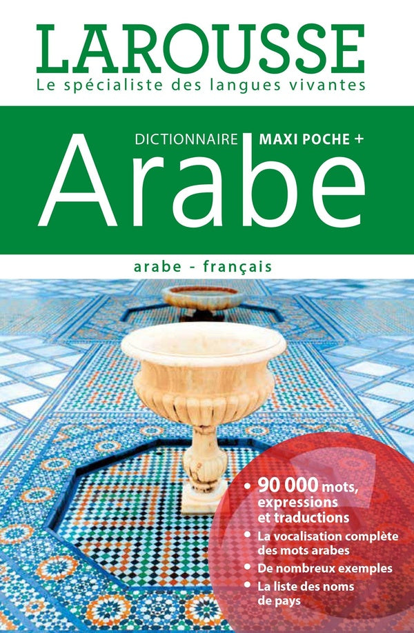 Dictionnaire maxi poche + : arabe-français