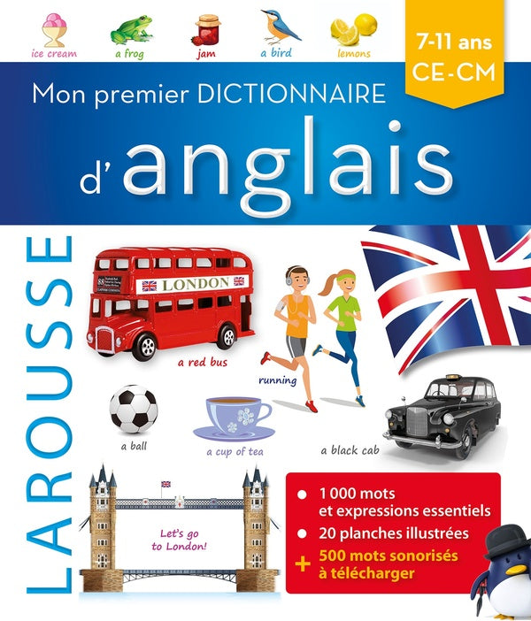 Mon premier dictionnaire d'anglais Larousse ; CE, CM