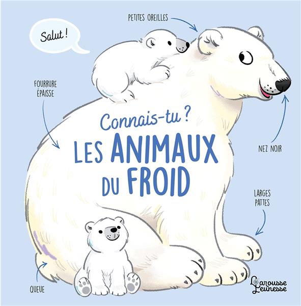 Connais-tu ? Les animaux du froid