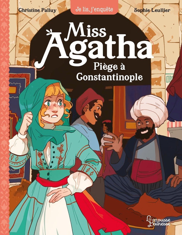 Miss Agatha : piège à Constantinople
