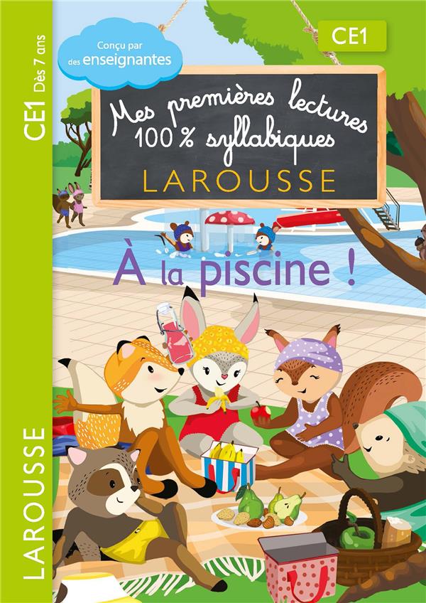Mes premières lectures 100% syllabiques : à la piscine ! CE1