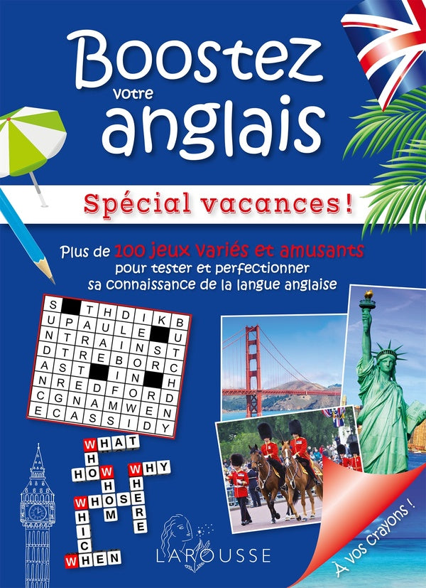Boostez votre anglais : spécial vacances !