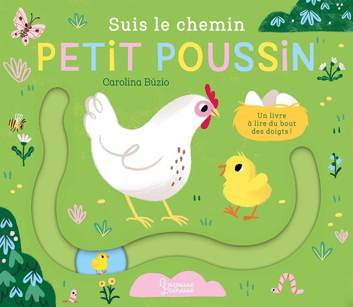 Suis le chemin Petit poussin