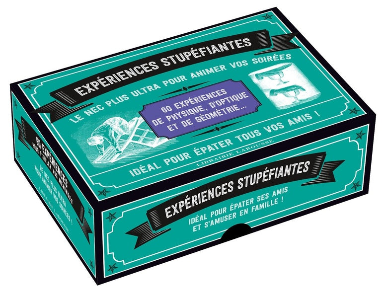 Expériences stupéfiantes