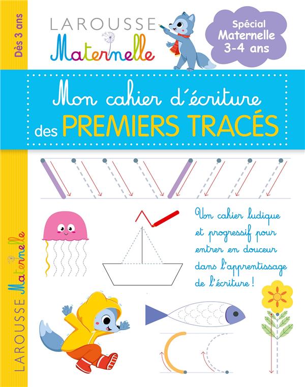 Mon cahier d'écriture des premiers tracés