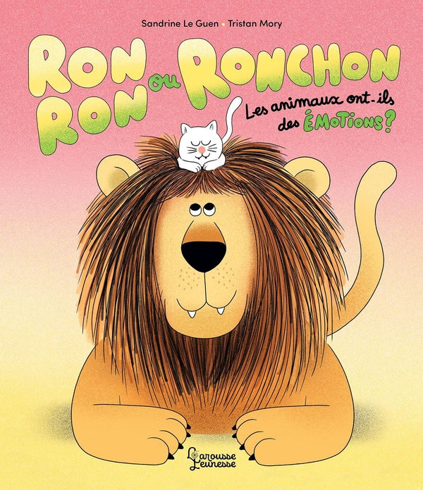 Ronron ou Ronchon : Les animaux ont-ils des émotions ?