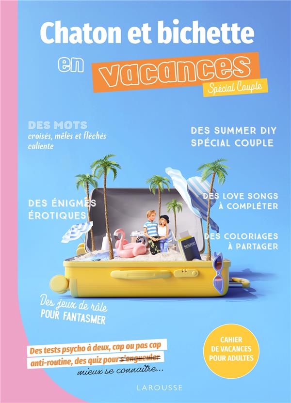 Chaton et Bichette en vacances : Spécial couple ; Cahier de vacances pour adultes