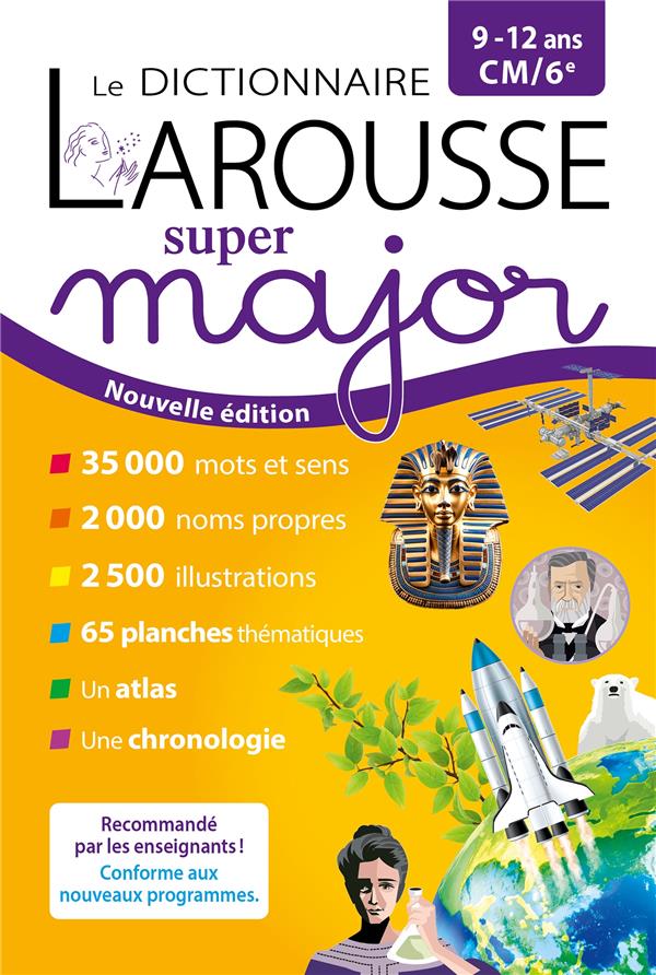 Le dictionnaire Larousse super major ; CM2, 6e