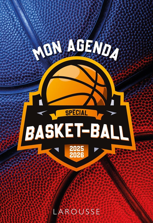 Mon agenda spécial Basket-ball (édition 2025/2026)