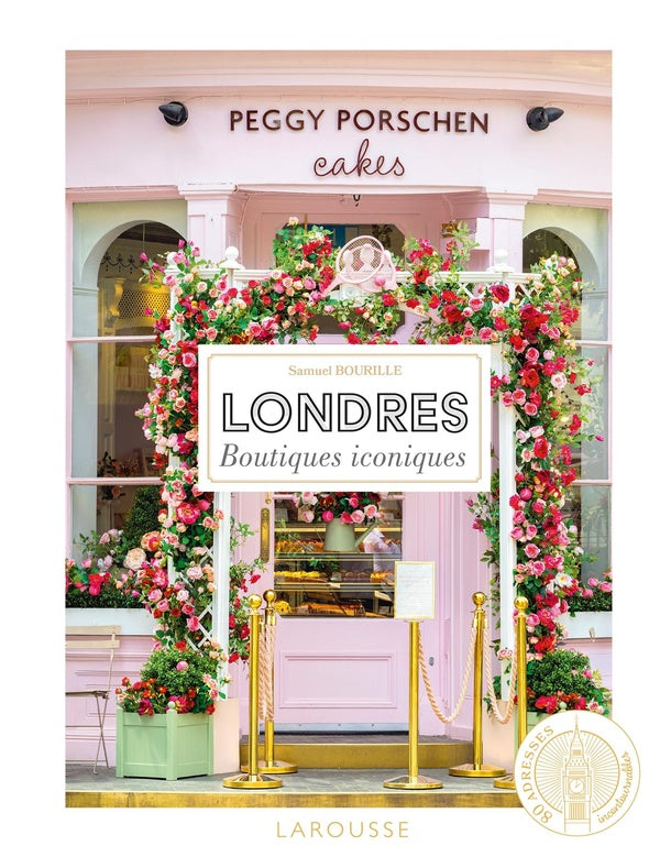 Boutiques iconiques : Londres