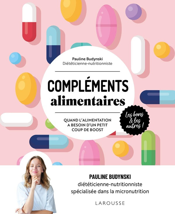Compléments alimentaires : Quand l'alimentation a besoin d'un petit coup de boost