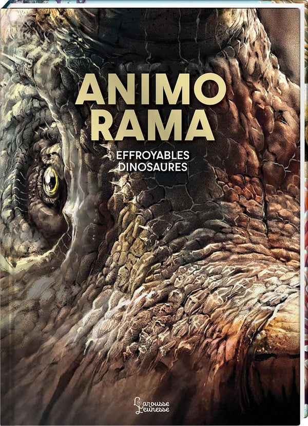 Animo rama : Effroyables dinosaures