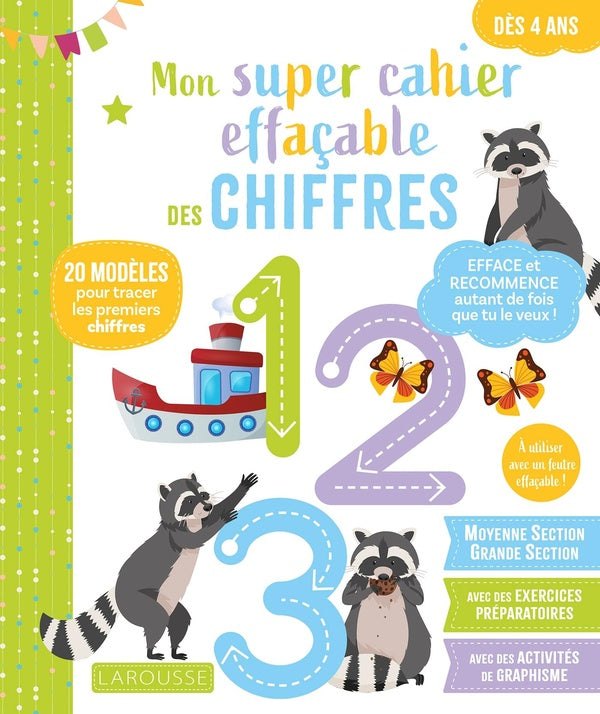 Mon super cahier effaçable des chiffres ; De la Moyenne section à la Grande section
