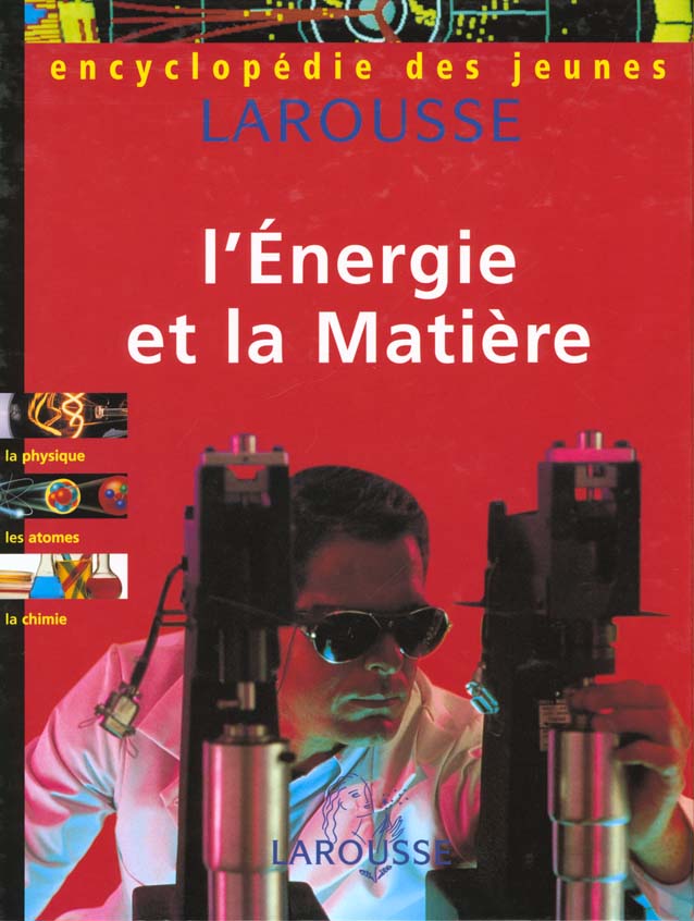 L'energie et la matiere