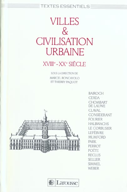 Villes & civilisation urbaine ; xviiie-xx siecle