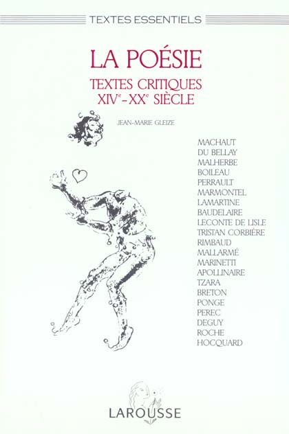 La poesie - textes critiques du xixeme et xxeme siecle