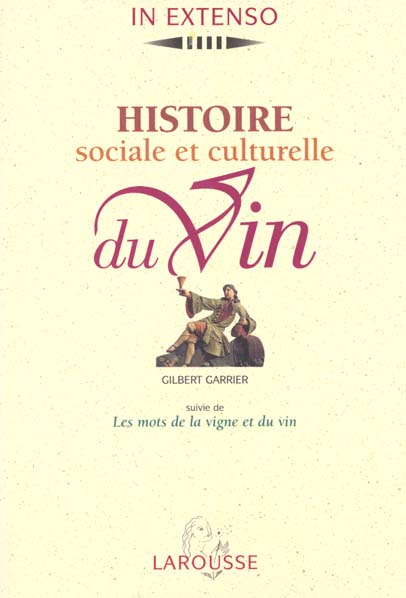 Histoire sociale et culturelle du vin