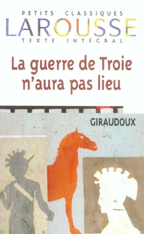 La guerre de Troie n'aura pas lieu
