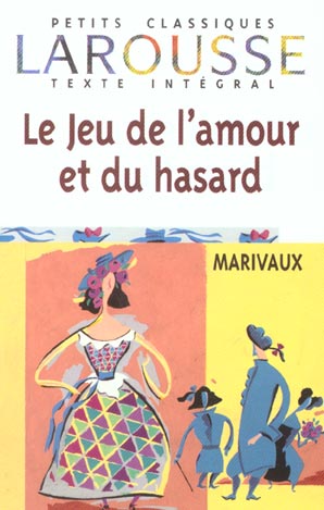 Le jeu de l'amour et du hasard
