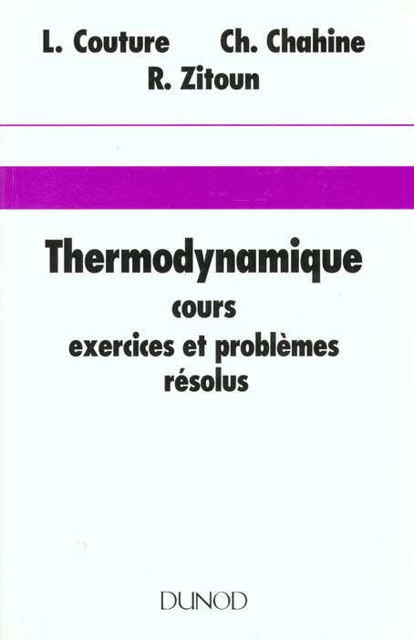 Thermodynamique - cours, exercices et problemes resolus