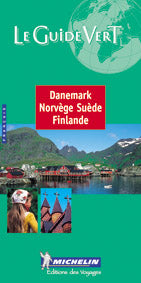 Le guide vert : Danemark, Norvège, Suède, Finlande