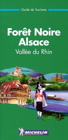 Le guide vert Tome 487 : Forêt noire, Alsace, vallée du Rhin (édition 1999)