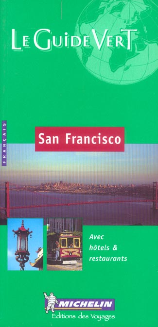 Le guide vert : SAN FRANCISCO