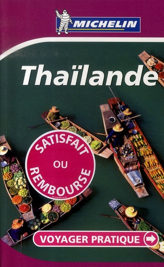 Voyager pratique : Thaïlande