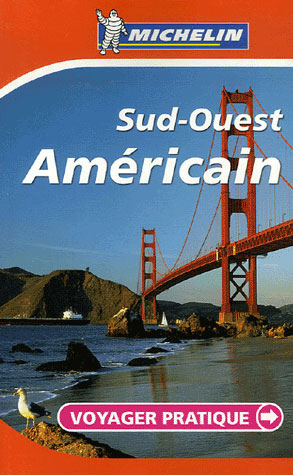 Voyager pratique : Sud-Ouest Américain