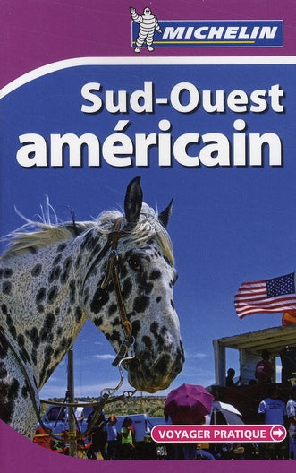 Voyager pratique : Sud-Ouest américain (édition 2009)