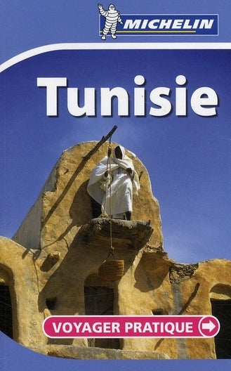 Voyager pratique : Tunisie