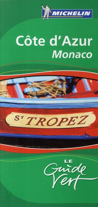 Le guide vert : Côte d'Azur, Monaco